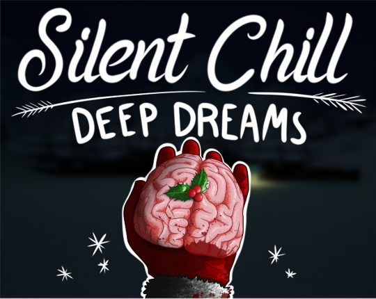 Silent Chill: Deep Dream Game Cover