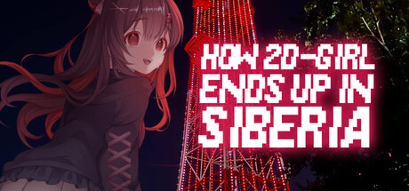 How 2D Girl Ends Up in Siberia Image