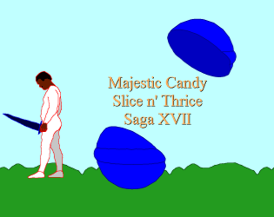 Majestic Candy Slice n' Thrice Saga XVII Game Cover