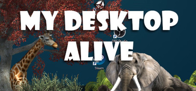 My Desktop Alive Image