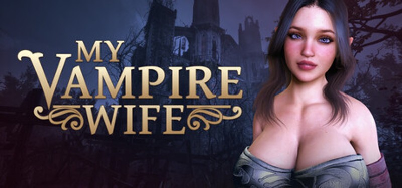 MY VAMPIRE WIFE Image