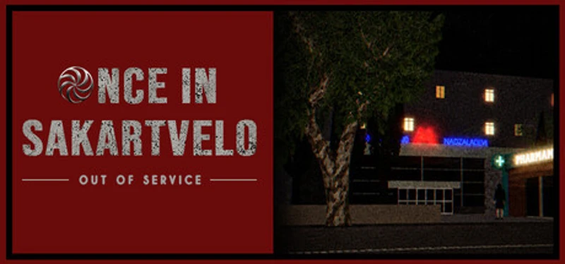 Once In Sakartvelo: Out Of Service Image