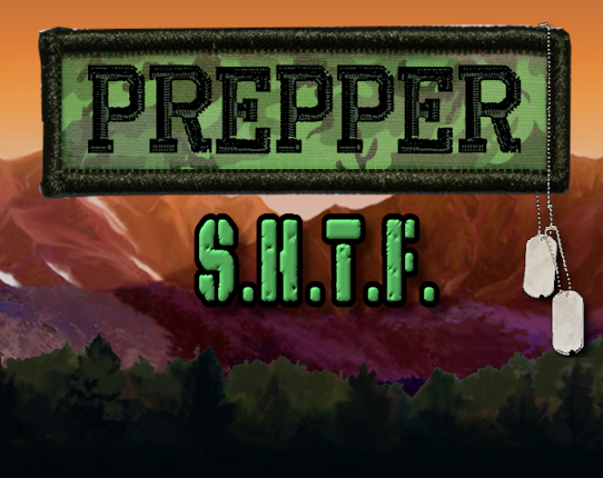 Prepper: SHTF Image