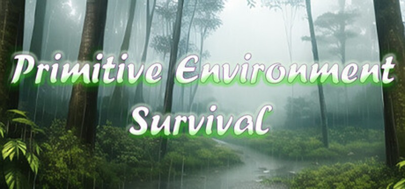 Primitive Environment Survival Image
