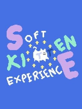 Games like Soft Kitten Experience