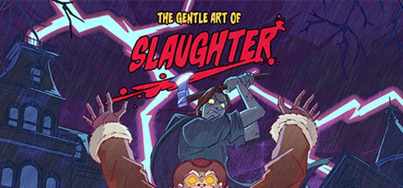 The Gentle Art of Slaughter Image