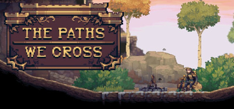 The Paths We Cross Image