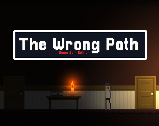 Games like The Wrong Path