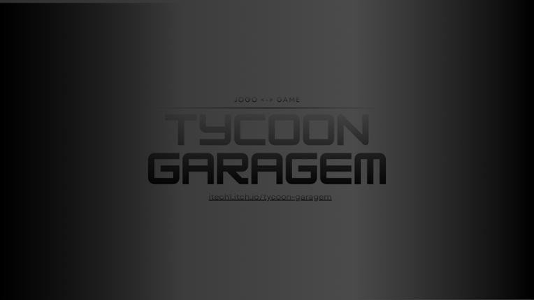 Tycoon de Garagem | Garage Tycoon Image