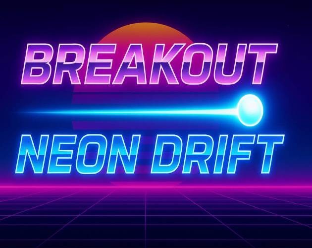 Games like Breakout: Neon Drift