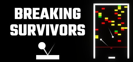 Games like Breaking Survivors