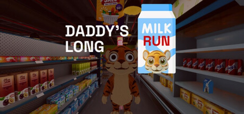 Daddy's Long Milk Run Image