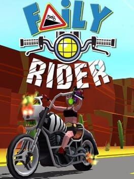Games like Faily Rider