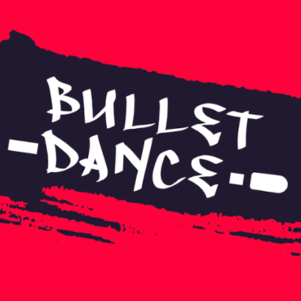 Bullet Dance Game Cover