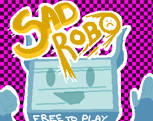 Games like Sad Robo