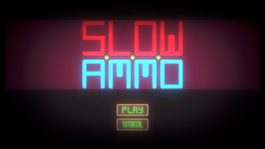 Slow Ammo Image