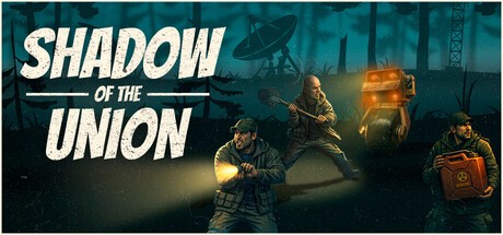 Games like Shadow Of The Union