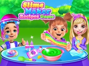 Slime Maker Cooking Games FUN Image