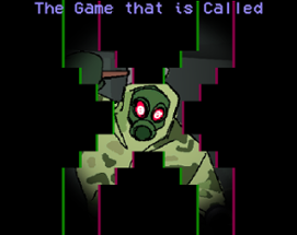 The Game that is Called X (Demo) Image