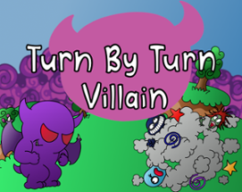 Turn By Turn Villain Web Image