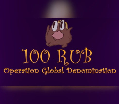 100 RUB: Operation Global Denomination Image
