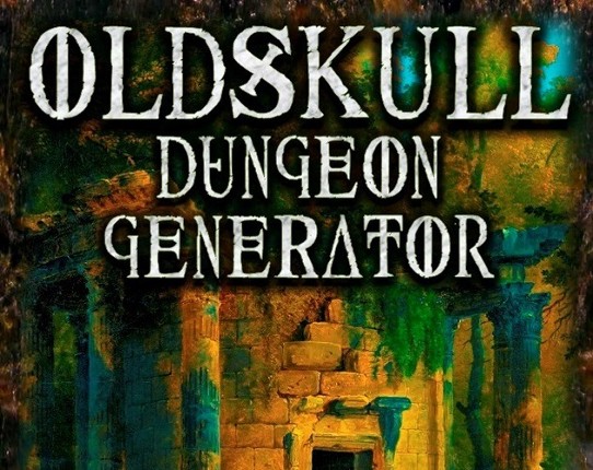 Castle Oldskull Module 8: Oldskull Dungeon Generator Game Cover