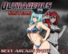 Outrageous Sisters Image