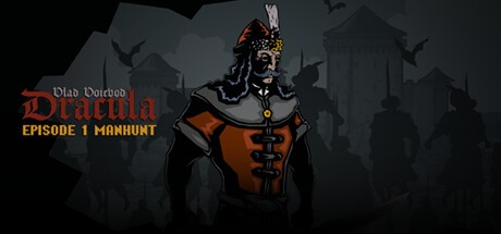 Games like Vlad Voievod Dracula. Episode 1 Manhunt