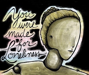 Games like You Were Made for Loneliness