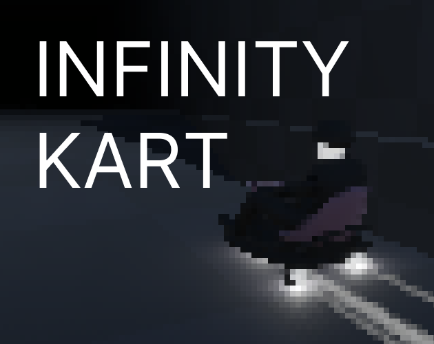 Games like Infinity Kart