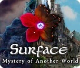 Games like Surface: the Mystery of Another World