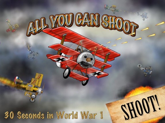 All You Can Shoot - 30 Seconds in World War 1 Image