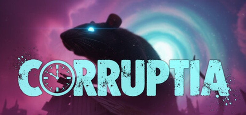 CORRUPTIA: The Last Minute Image