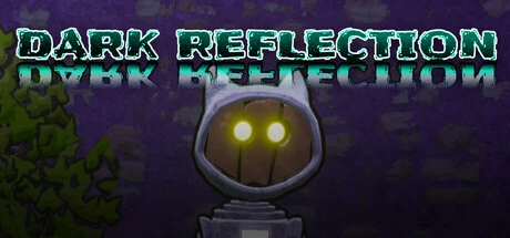 Games like Dark Reflection