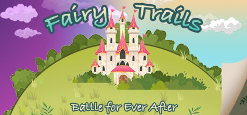 Fairy Trails: Battle for Ever After Image