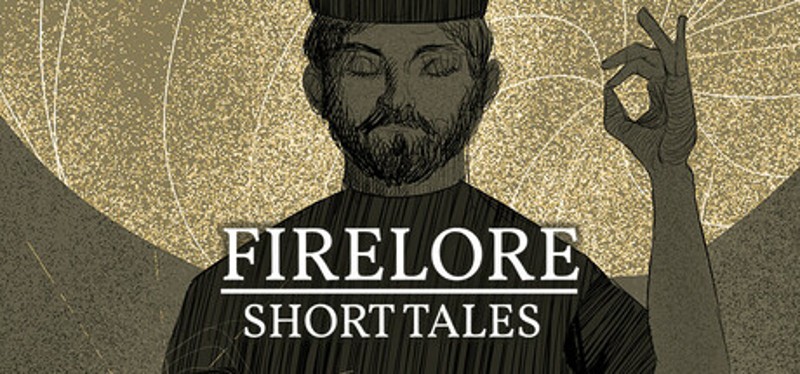 Firelore: Short Tales Image