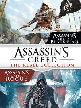 Games like Assassin's Creed: The Rebel Collection