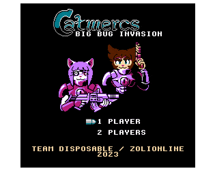 Games like Catmercs - Big Bug Invasion (NES ROM)