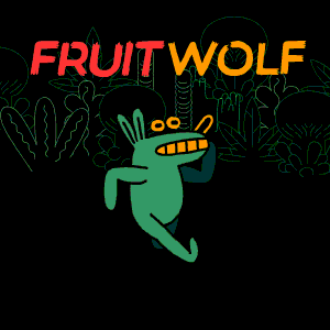 Games like FRUITWOLF