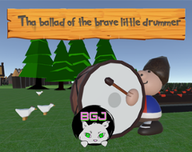 The Ballad of the Brave Little Drummer Image