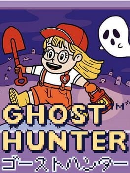 Games like Ghost Hunter