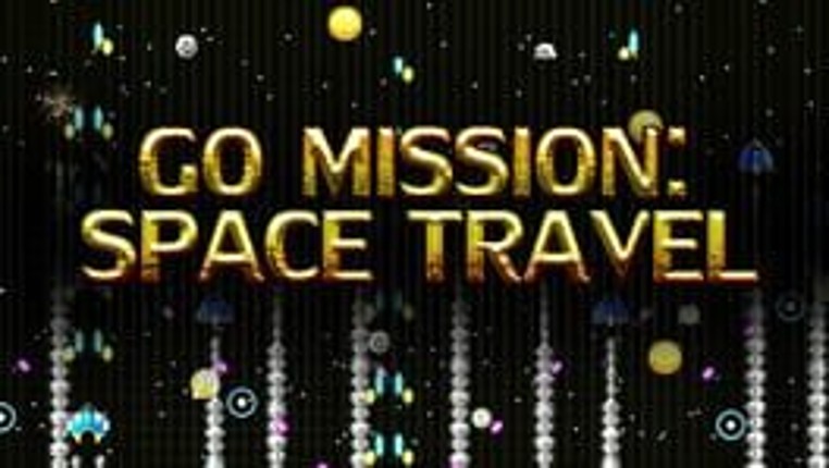 Go Mission: Space Travel Image