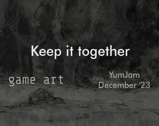 Keep It Together Image