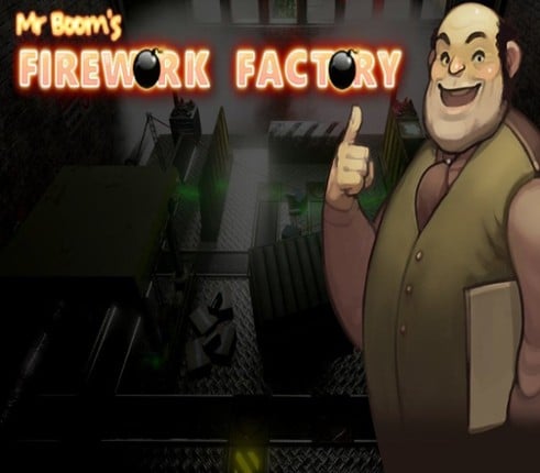 Mr Boom's Firework Factory Image