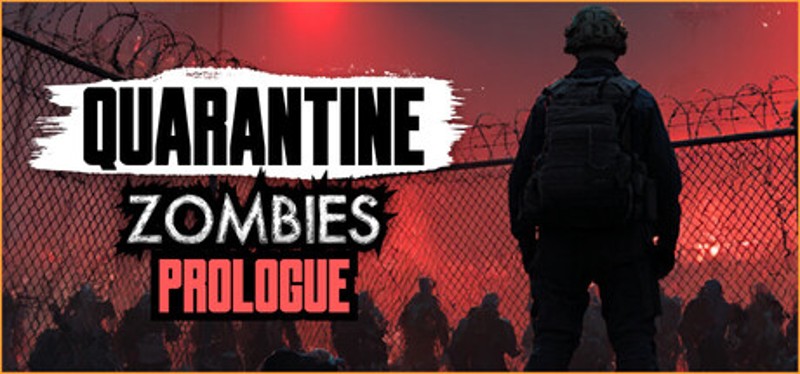 Quarantine Zombies - Prologue Image