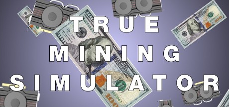 Games like True Mining Simulator
