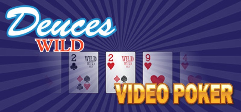 Deuces Wild - Video Poker Image