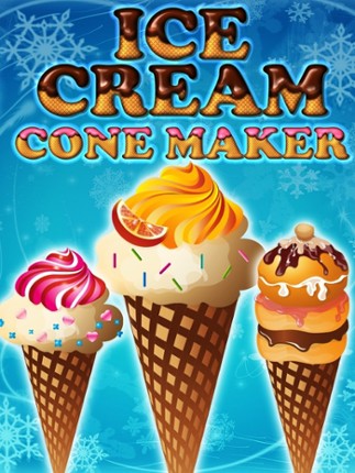 Frozen Goodies Fun Ice Cream Cone and Smoothie Maker Games for Kids Image