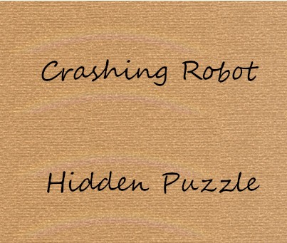 Games like Crashing Robot, Hidden Puzzle