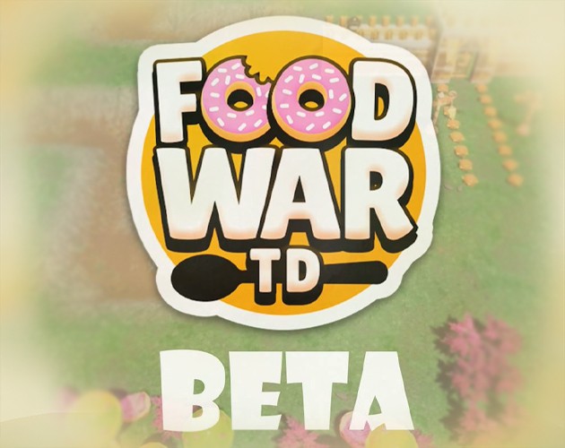 Games like Food War TD - Beta